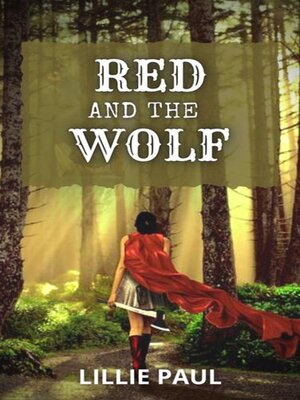 cover image of Red and the Wolf
